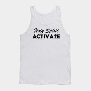 Holy Spirit Activate Christian Tank Top